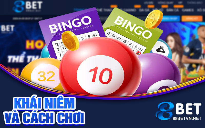 Khái niệm và cách chơi