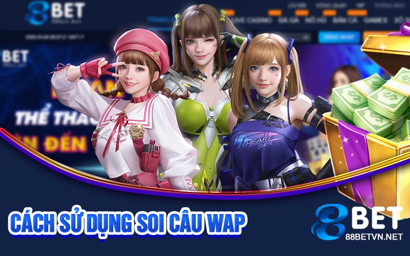 cách sử dụng soi cầu wap