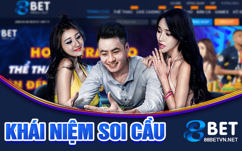khái niệm soi cầu